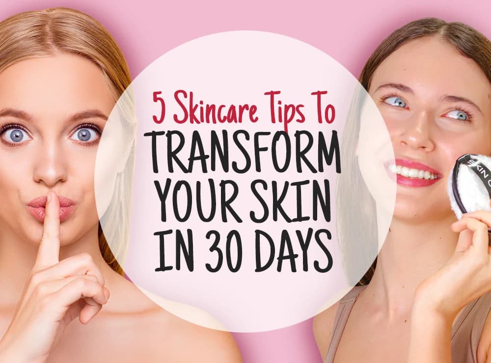 The 5-Step Skincare Routine That Cleared My Skin in 30 Days